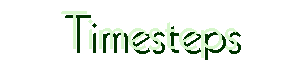 Timesteps Timesteps